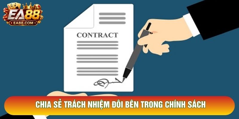 Chia sẻ trách nhiệm đôi bên trong chính sách